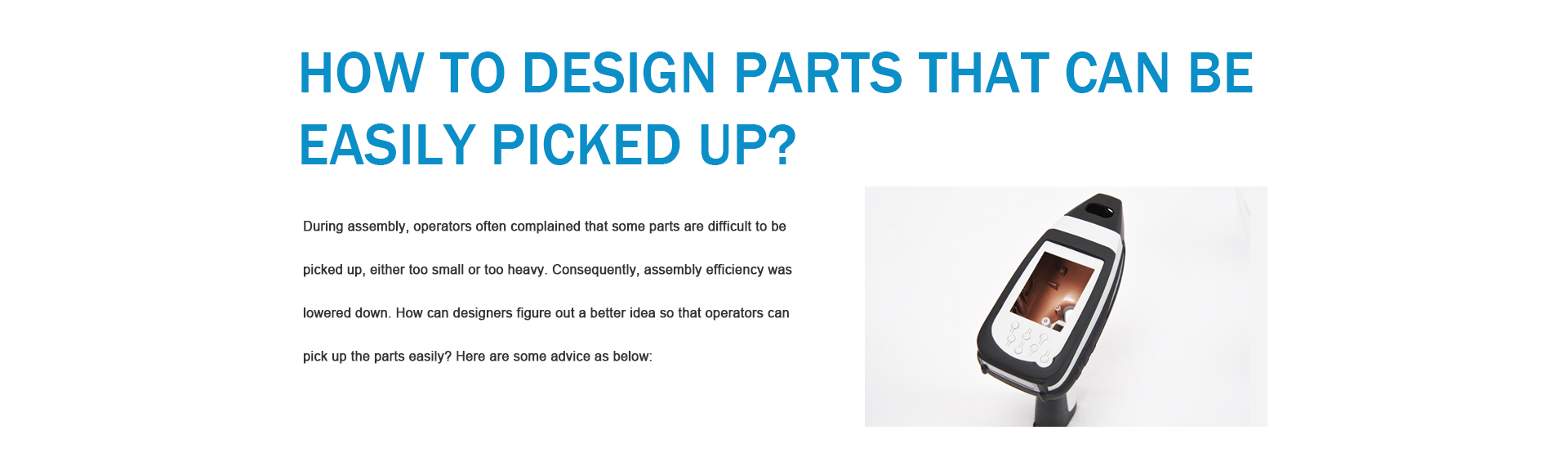 How to Design Parts That can Be Easily Picked Up