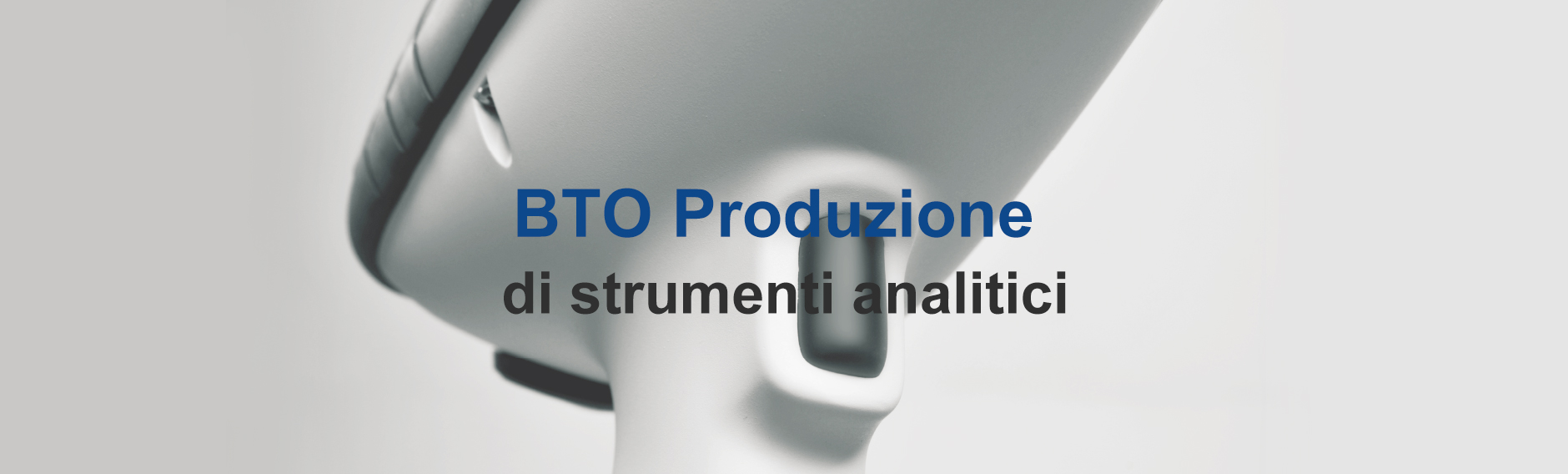 BTO Produzione di strumenti analitici