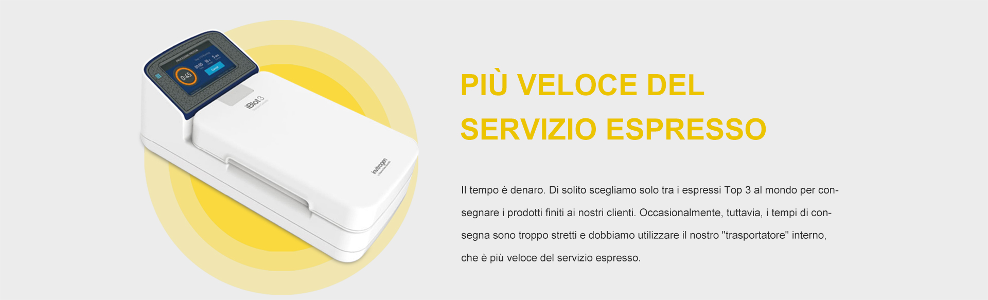 Più veloce del servizio espresso