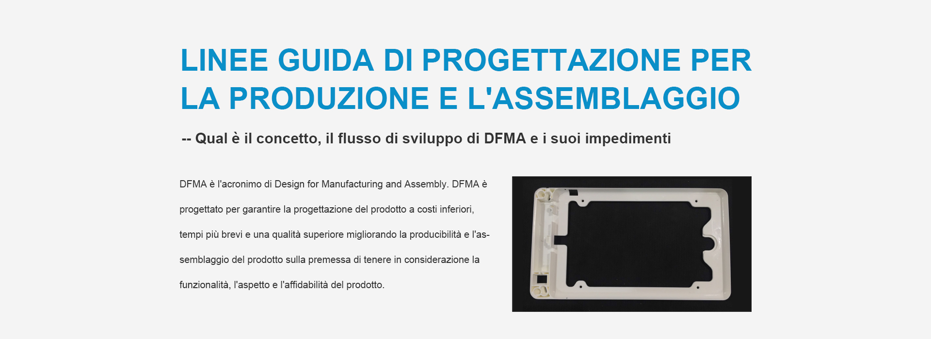 Linee guida di progettazione per la produzione e l&#039;assemblaggio