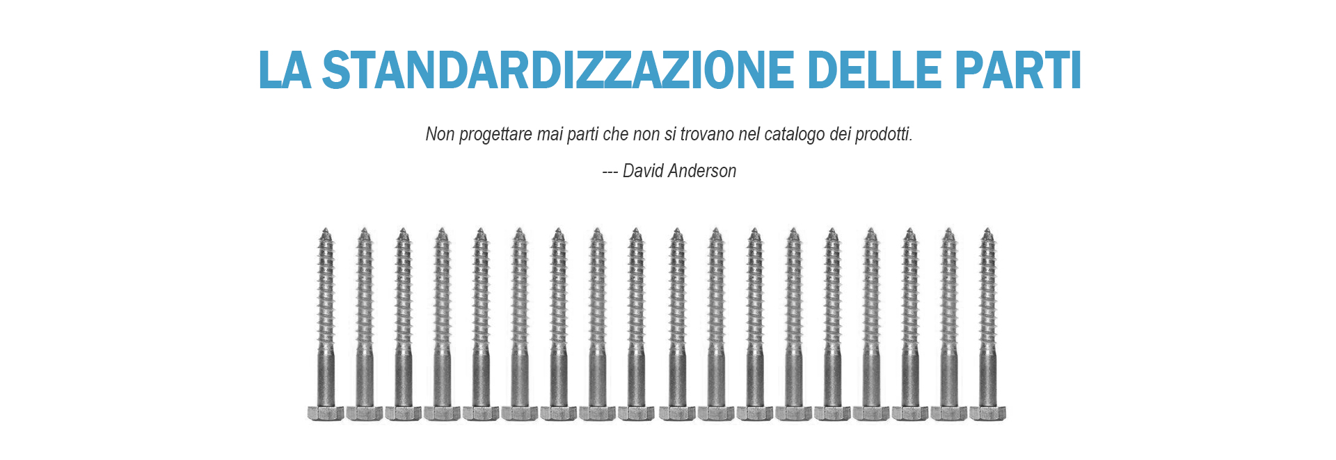 La standardizzazione delle parti